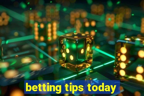 betting tips today